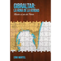 Gibraltar: La hora de la verdad: Misión al pie del Peñon - Paperback