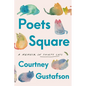 Poets Square: A Memoir in Thirty Cats - Hardcover