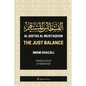 Al Qistas Al Mustaqeem - The Just Balance - Paperback