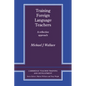 Training Foreign Language Teachers: A Reflective Approach - Paperback