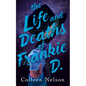 The Life and Deaths of Frankie D. - Paperback