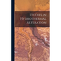 Studies in Hydrothermal Alteration - Hardcover