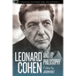 Leonard Cohen and Philosophy: Various Positions - Paperback