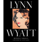 Lynn Wyatt - Hardcover