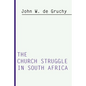 Church Struggle in South Africa - Paperback