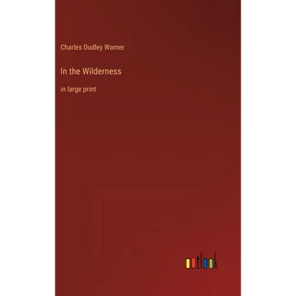 In the Wilderness: in large print - Hardcover