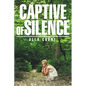 Captive of Silence - Paperback