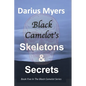 Black Camelot's Skeletons & Secrets - Paperback
