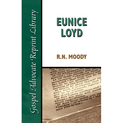 Eunice Loyd: Or the Struggle and Triumph of an Honest Heart - Paperback