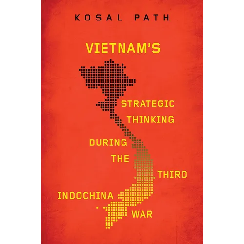 Vietnam's Strategic Thinking during the Third Indochina War - Paperback