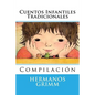 Cuentos Infantiles Tradicionales: Compilacion - Paperback