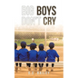 Big Boys Don't Cry - Paperback
