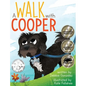A Walk with Cooper - Hardcover
