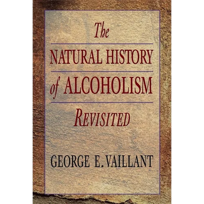 The Natural History of Alcoholism Revisited - Paperback