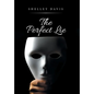 The Perfect Lie - Hardcover