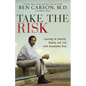 The Take the Risk: Learning to Identify, Choose, and Live with Acceptable Risk - Paperback