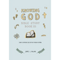 Knowing God Bible Study: Book III - Paperback