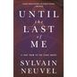 Until the Last of Me: Take Them to the Stars, Book Two - Paperback