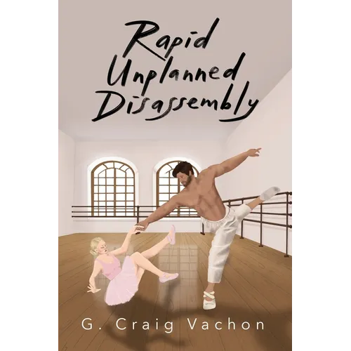 Rapid Unplanned Disassembly - Paperback