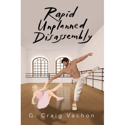 Rapid Unplanned Disassembly - Paperback
