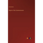 Report of the Commissioners - Hardcover