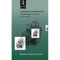 In Search of Authenticity: Existentialism from Kierkegaard to Camus - Paperback