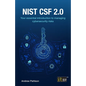 Nist CSF 2.0: Your essential introduction to managing cybersecurity risks - Paperback