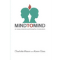 Mind to Mind: An Essay Towards a Philosophy of Education - Paperback
