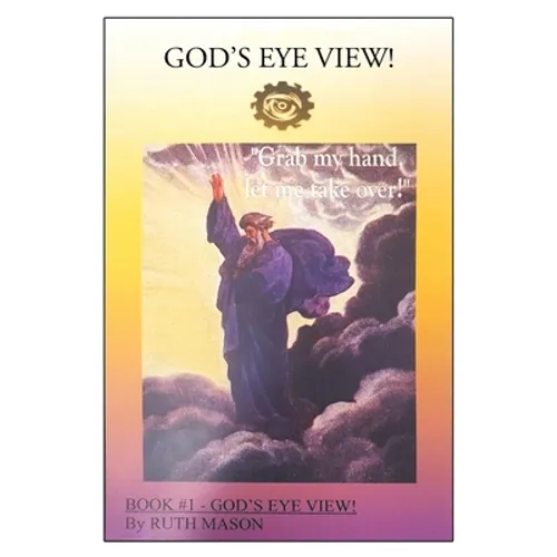 God's Eye View!: Book 1 - Paperback