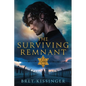 The Surviving Remnant - Paperback