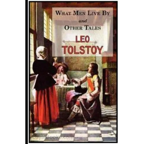 What Men Live By and Other Tales - Paperback