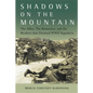 Shadows on the Mountain: The Allies, the Resistance, and the Rivalries That Doomed WWII Yugoslavia - Hardcover