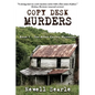 Copy Desk Murders: Book 1 - The Alton County Mysteries - Paperback