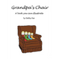 Grandpa's Chair - Paperback