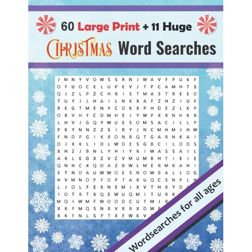 Christmas Word Searches: Large Print + Huge Christmas Themed Crosswords, Fun For All Ages - Paperback
