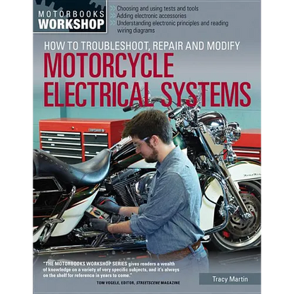 How to Troubleshoot, Repair, and Modify Motorcycle Electrical Systems - Paperback
