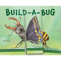 Build-A-Bug: Make Your Own Wacky Insect! - Board Book