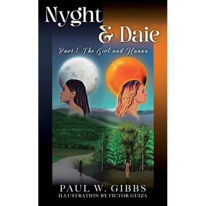 Nyght & Daie: Part 1: The Girl and Hanna - Paperback