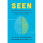 Seen: Healing Despair And Anxiety In Kids And Teens Through The Power Of Connection - Paperback