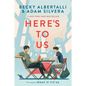 Here's to Us - Paperback