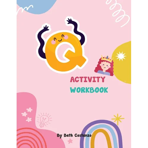 Letter Q Activity Workbook for Kids 2-6 - Paperback