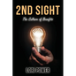 2nd Sight: The Culture of Benefits - Paperback