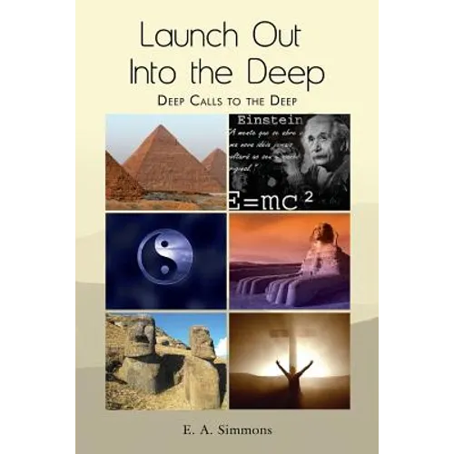 Launch Out Into the Deep: Deep Calls to the Deep - Paperback