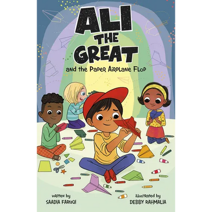Ali the Great and the Paper Airplane Flop - Hardcover