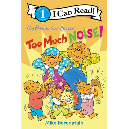 The Berenstain Bears: Too Much Noise! - Hardcover