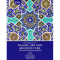 The Majesty of Islamic Art and Architecture - Paperback