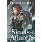 Skulls of Atlantis: A Gamelit Pirate Adventure, Large Print - Paperback