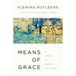 Means of Grace: A Year of Weekly Devotions - Hardcover