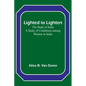 Lighted to Lighten: the Hope of India A Study of Conditions among Women in India - Paperback