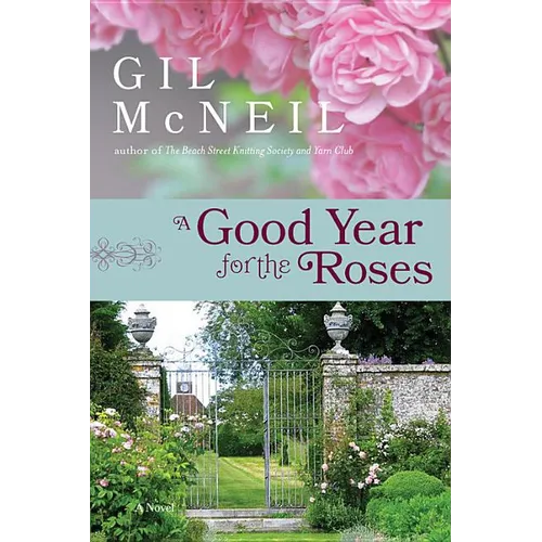 A Good Year for the Roses - Paperback